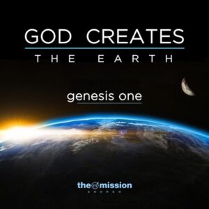 Genesis 1:6-13 - God Creates The Earth