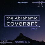 Genesis 15 - The Abrahamic Covenant [Part 2]