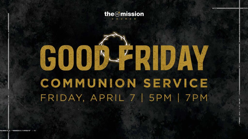 Good Friday, Good Friday Service, Passion week