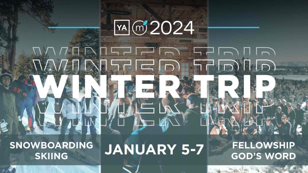 Young Adults, College Ministry, Winter Trip, Big Bear 