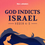 Hosea 4-5 - God Indicts Israel, sermon