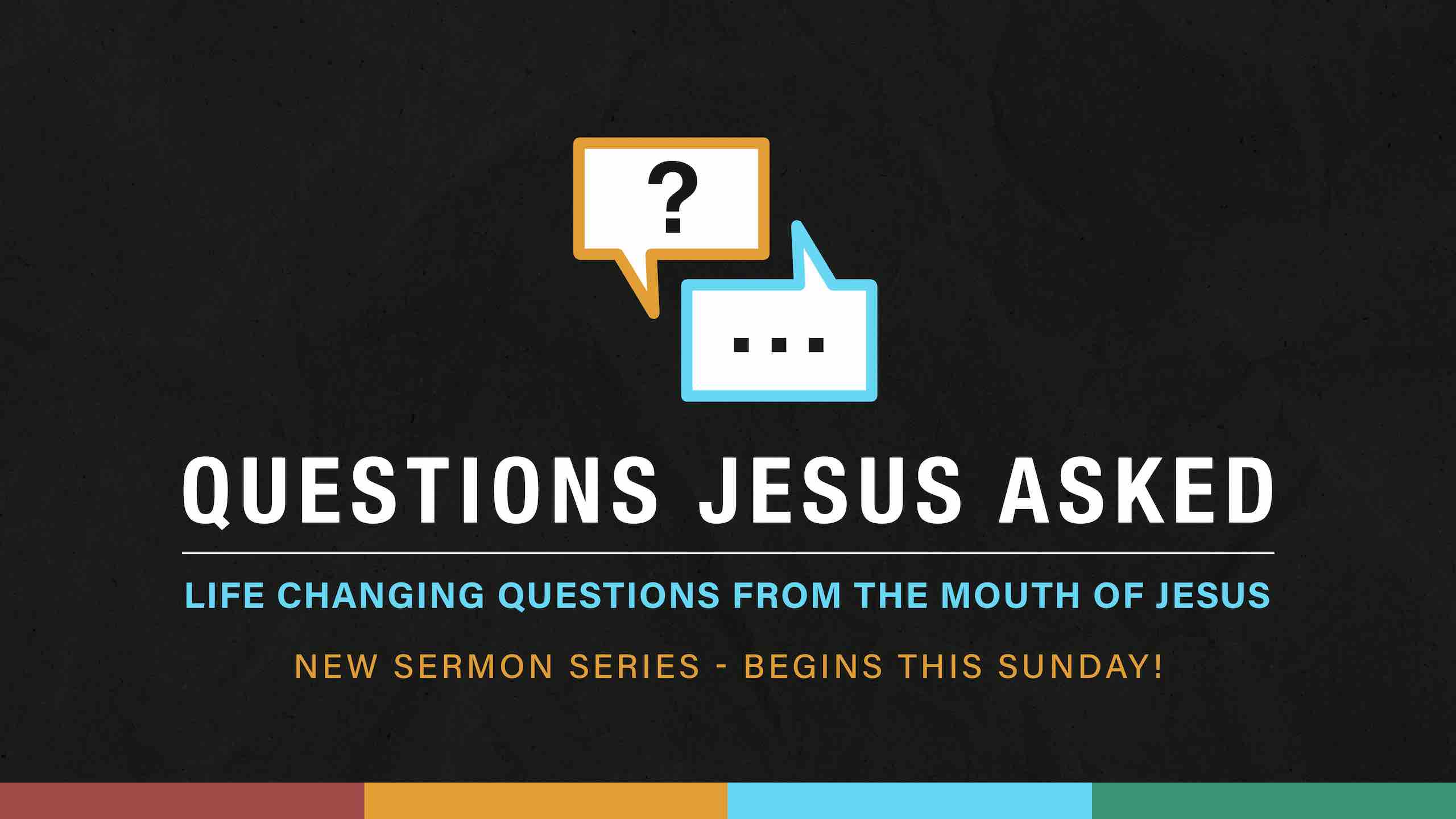 Questions Jesus Asked, Hard Questions, The Mission Church Carlsbad, Bible Study, Was Jesus God?