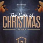 The Light of Christmas - Isaiah 8