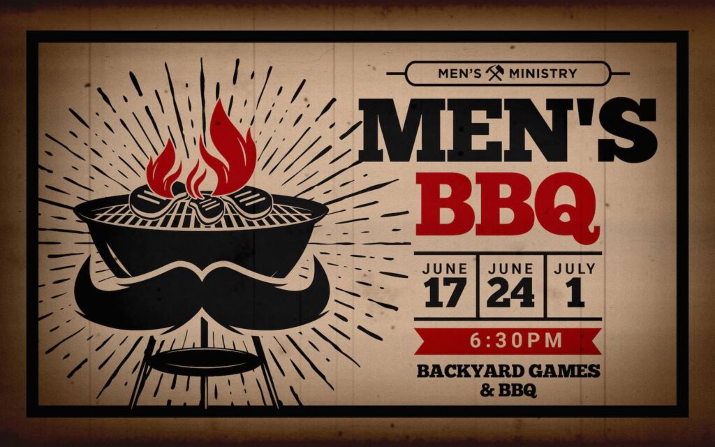 Men's BBQ, Men's Ministry, Men's Bible Study